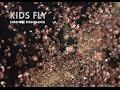 KIDS FLY - Ensemble Dissonance