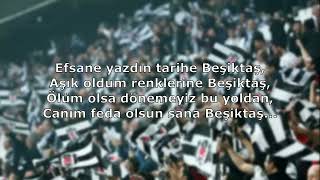 Beşiktaş Tezahüratları - Efsane Yazdın Tarihe Beşiktaş
