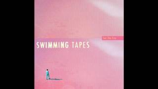 Swimming Tapes - Set The Fire chords