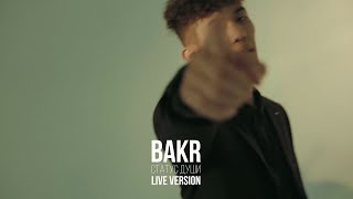 Bakr - Статус души (Live)