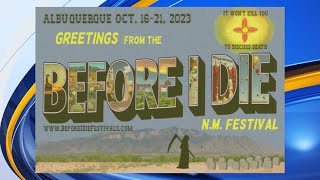 Annual Before I Die New Mexico Festival coming next week