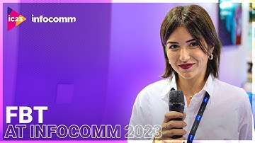 FBT at InfoComm Orlando 2023