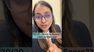 📣 30/30 CMA INTER LAW | BY CAShruti Chamaria Ma’am