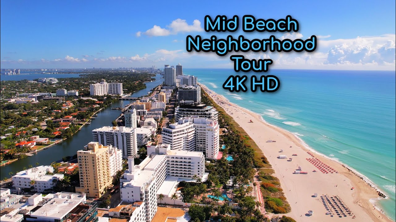 Mid Beach in 4K Miami Florida Neighborhood Tour YouTube