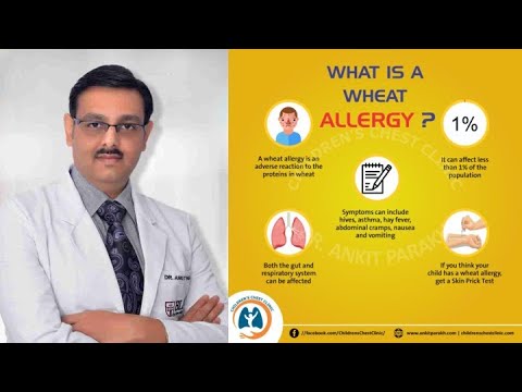 Wheat Allergy: Symptoms, Diagnosis & Management I Dr Ankit Parakh, Allergy Specialist