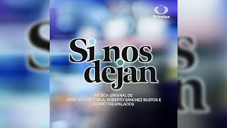 Si Nos Dejan - (NO OFICIAL) Ara Saldivar