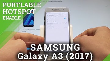 How to Set Up Portable Hotspot on SAMSUNG Galaxy A3 (2017) - Share Internet |HardReset.Info