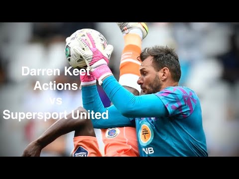 Darren Keet's Actions | vs SuperSport United | DStv Premiership 2022/23 Darren Keet's Actions | vs SuperSport United | DStv Premiership 2022/23 Thumbnail