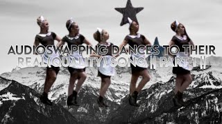 Audioswapping dances with their actual(quality) music || Part 1 ||