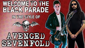 Welcome to the Black Parade in the style of Avenged Sevenfold