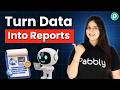 How to Turn Raw Data into AI-Powered Business Reports Automatically