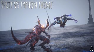 Final Fantasy XVI OST  Ifrit vs Typhon Theme (Both Phases)