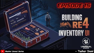UE5 Resident Evil-Style Inventory System Tutorial | Grid UI, Item Pickup & Case Management | Ep 15