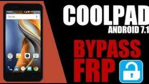 FRP Coolpad cp3636a 7.0 remove by delta509