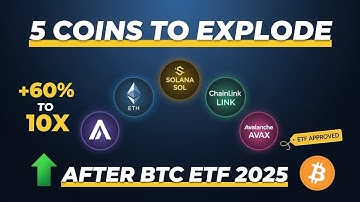 5 Crypto Coins That Will 10X After Bitcoin ETF Approval 2025 💰 (Don
