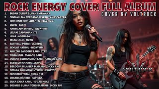 Kumpulan Lagu Indonesia Versi Rock Energi  Cover By Voltrock Vol  1