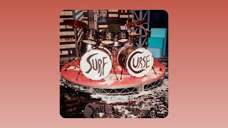 Surf Curse - Sugar