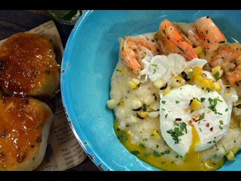 Sweet Corn Corn Grits, Shrimp, Poached Egg and Créole Buttered Biscuits