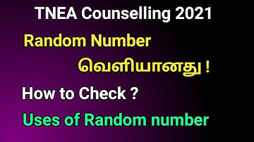 TNEA 2021 | Random number Released now | August 25 | Uses | How to check random no | Live demo