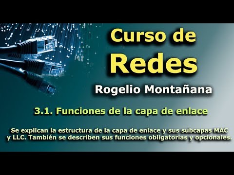Curso de Redes. 3.1. Funciones de la capa de enlace