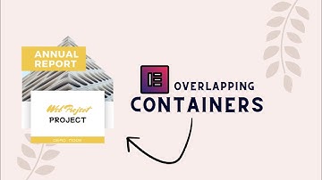 How to create Overlapping Containers in Elementor @TechWeb
