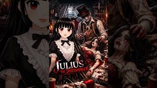Julius The Dressmaker Creepypasta