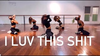 I Luv This August Alsina, Trinidad James - Sonia Ayats Choreography