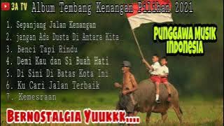 Album Tembang Kenangan jaranan Pilihan 2021 || Punggawa Musik