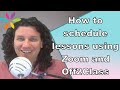 How to schedule students using zoom and off2class