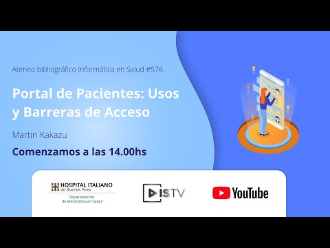 Ateneos N°576: Portal de Pacientes, usos y barreras de acceso