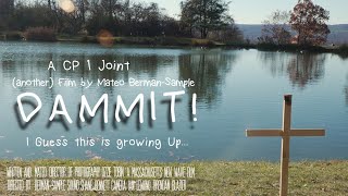 DAMMIT! | A short film