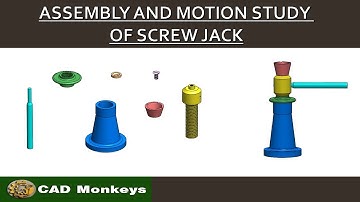 Assembly and Motion Study of Screw Jack using Solidworks.
