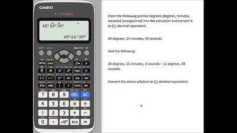 fx991EX: Sexagesimal Values (Degrees,Minutes,Seconds), Calculations and Decimal Conversion