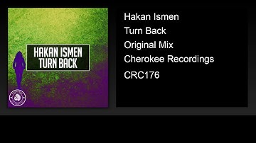 Hakan Ismen - Turn Back (Original Mix)
