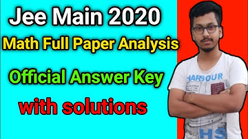 Jee Main 2020 || Full Paper Analysis || With Nta Official Answer Key || Full detail Discussion