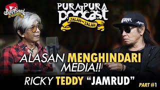 ALASAN KENAPA RICKY TEDDY PERSONIL JAMRUD MENGHINDAR DARI MEDIA !!