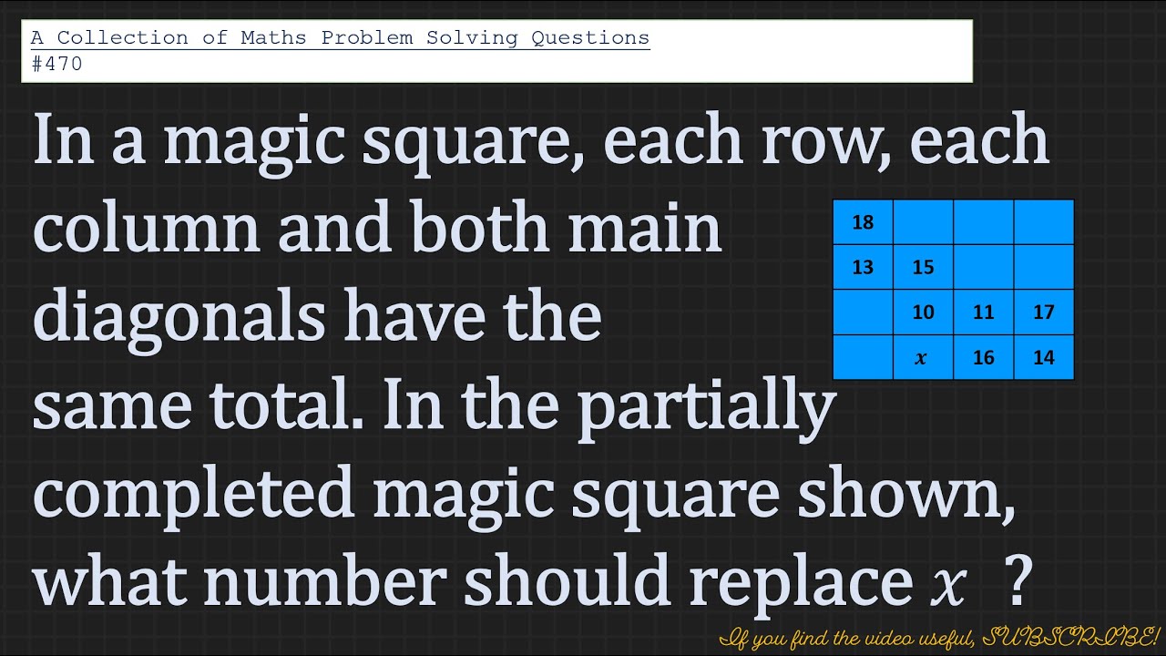 Magic Square Problem Solving Lessons A Collection of Maths Problem Solving Questions#470 (Magic Square ...