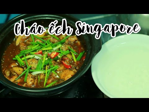 Hướng dẫn Cách nấu cháo ếch singapore – Trời mưa nấu nồi CHÁO ẾCH SINGAPORE| cách nấu cháo nở như nhà hàng