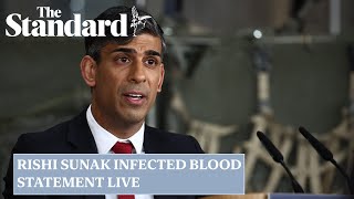 LIVE: Rishi Sunak issues apology in Commons as contaminated blood victims react to damning report