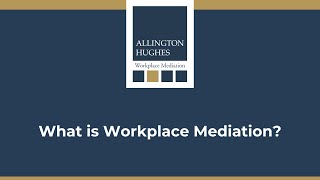 What is Workplace Mediation? | Workplace Mediation Services