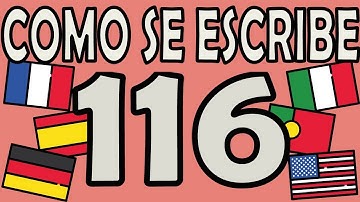 Como se Escribe el Número 116