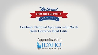 Famous National Apprenticeship Week Event Featuring Governor Brad Little Profile