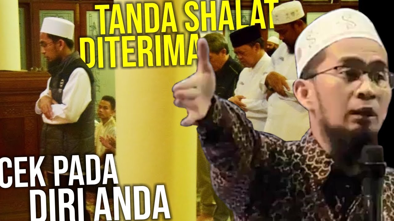 5 TANDA Shalat Diterima, NOMOR 3 Paling Sering Kita Alami - Ustadz Adi Hidayat LC MA