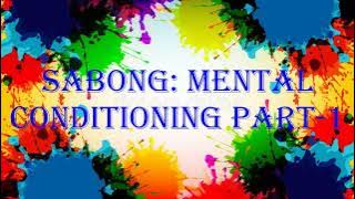 Sabong: Mental Conditioning (Ingay sa Sabongan)