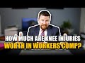 How Much Is A Knee Injury Workers Compensation Case Worth?