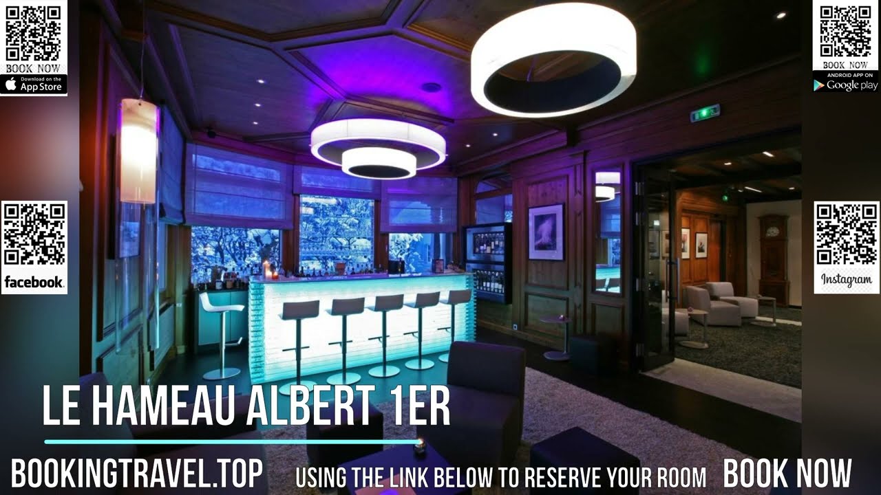 Le Hameau Albert 1er