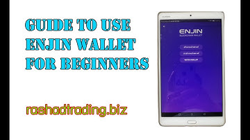 Guide to use Enjin Wallet for beginners