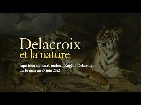 TEASER : Exposition « Delacroix et la nature » au musée Eugène-Delacroix