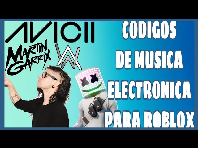 Música electrónica mix 2020 (3/8)[BY woolrich2005] Roblox ID - Roblox music  codes