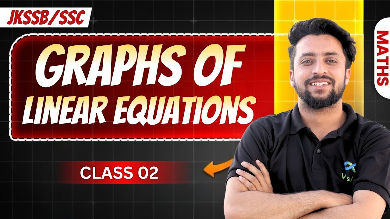 Graphs of linear equations class 02 jkpsijkssb ssc cgl chsl gd